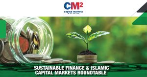 Read more about the article Sustainable Finance & Islamic Capital Markets Roundtable